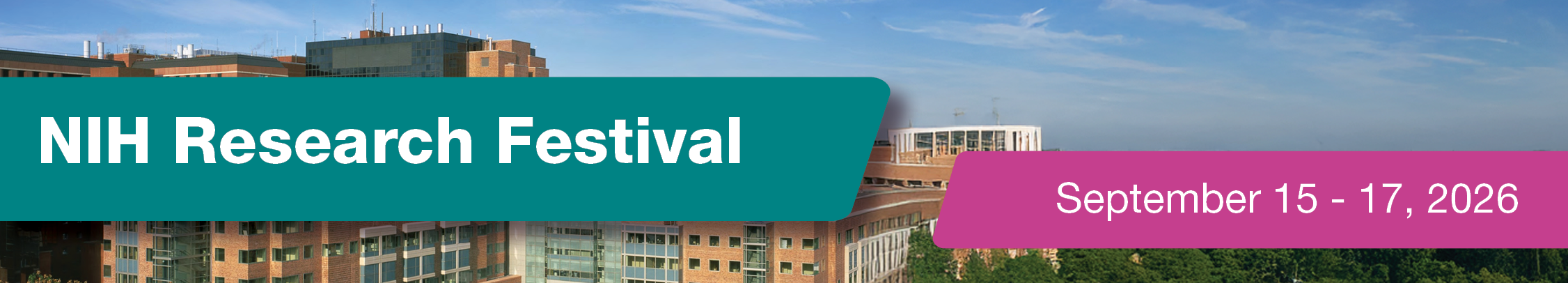 NIH Research Festival: September 15-17, 2026