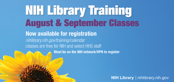 NIH Library Training: August and September